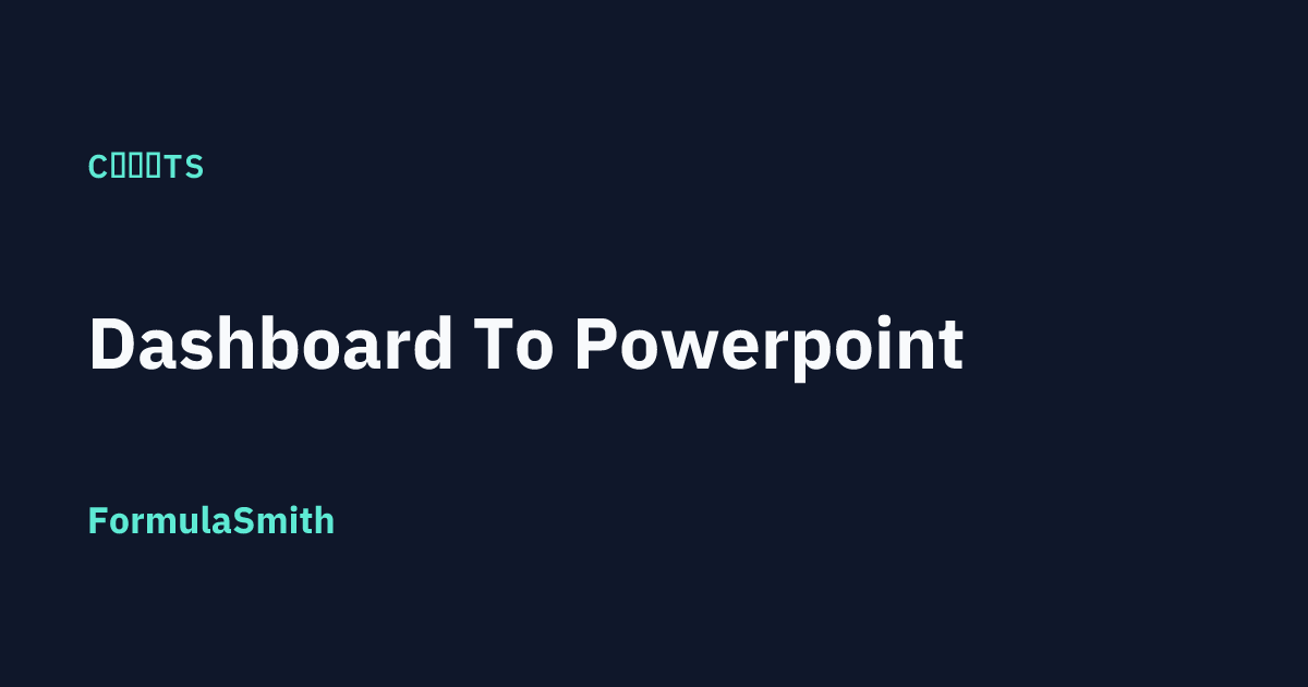 Power Pont Chart Dashboard to PowerPoint — Charts — FormulaSmith